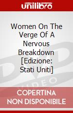 Women On The Verge Of A Nervous Breakdown [Edizione: Stati Uniti] dvd