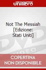 Not The Messiah [Edizione: Stati Uniti] dvd