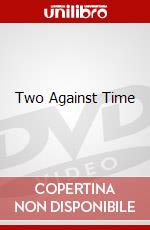 Two Against Time dvd