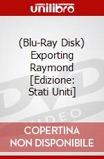 (Blu-Ray Disk) Exporting Raymond [Edizione: Stati Uniti] brd