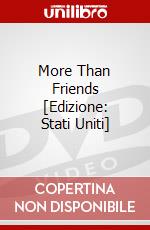 More Than Friends [Edizione: Stati Uniti] dvd