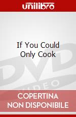If You Could Only Cook dvd