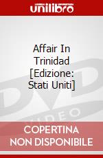 Affair In Trinidad [Edizione: Stati Uniti] dvd