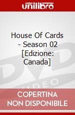 House Of Cards - Season 02 [Edizione: Canada] dvd