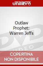 Outlaw Prophet: Warren Jeffs dvd