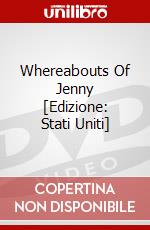 Whereabouts Of Jenny [Edizione: Stati Uniti] dvd