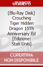 (Blu-Ray Disk) Crouching Tiger Hidden Dragon 15Th Anniversary Ed [Edizione: Stati Uniti] brd