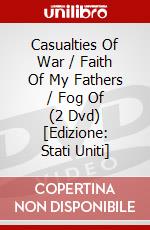 Casualties Of War / Faith Of My Fathers / Fog Of (2 Dvd) [Edizione: Stati Uniti] dvd
