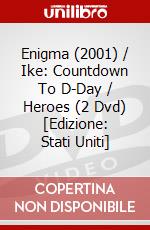 Enigma (2001) / Ike: Countdown To D-Day / Heroes (2 Dvd) [Edizione: Stati Uniti] dvd