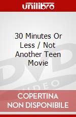 30 Minutes Or Less / Not Another Teen Movie dvd