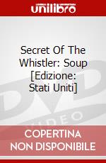 Secret Of The Whistler: Soup [Edizione: Stati Uniti] dvd