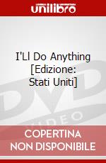 I'Ll Do Anything [Edizione: Stati Uniti] dvd