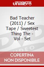 Bad Teacher (2011) / Sex Tape / Sweetest Thing The - Vol - Set dvd