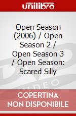 Open Season (2006) / Open Season 2 / Open Season 3 / Open Season: Scared Silly dvd
