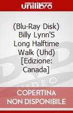 (Blu-Ray Disk) Billy Lynn'S Long Halftime Walk (Uhd) [Edizione: Canada] brd