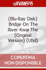 (Blu-Ray Disk) Bridge On The River Kwai The (Original Version) (Uhd) brd