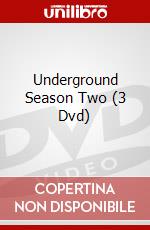 Underground Season Two (3 Dvd) dvd