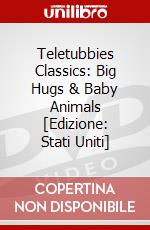 Teletubbies Classics: Big Hugs & Baby Animals [Edizione: Stati Uniti] dvd
