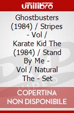 Ghostbusters (1984) / Stripes - Vol / Karate Kid The (1984) / Stand By Me - Vol / Natural The - Set dvd