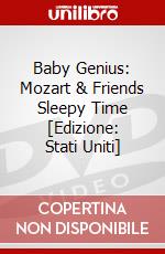 Baby Genius: Mozart & Friends Sleepy Time [Edizione: Stati Uniti] dvd