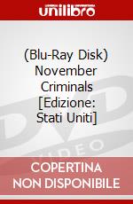 (Blu-Ray Disk) November Criminals [Edizione: Stati Uniti] brd