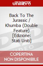 Back To The Jurassic / Khumba (Double Feature) [Edizione: Stati Uniti] dvd