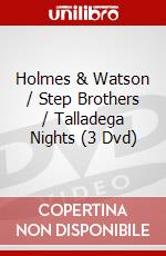 Holmes & Watson / Step Brothers / Talladega Nights (3 Dvd) [Edizione: Stati Uniti] dvd