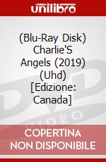 (Blu-Ray Disk) Charlie'S Angels (2019) (Uhd) [Edizione: Canada] brd
