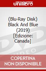 (Blu-Ray Disk) Black And Blue (2019) [Edizione: Canada] brd