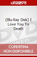 (Blu-Ray Disk) I Love You To Death brd