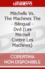 Mitchells Vs. The Machines The - Bilingual - Dvd (Les Mitchell Contre Les Machines) dvd