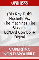 (Blu-Ray Disk) Mitchells Vs. The Machines The - Bilingual - Bd/Dvd Combo + Digital brd