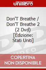 Don'T Breathe / Don'T Breathe 2 (2 Dvd) [Edizione: Stati Uniti] dvd