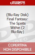 (Blu-Ray Disk) Final Fantasy: The Spirits Within (2 Blu-Ray) brd