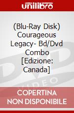 (Blu-Ray Disk) Courageous Legacy- Bd/Dvd Combo [Edizione: Canada] brd