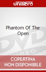 Phantom Of The Open dvd