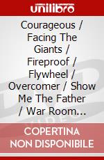 Courageous / Facing The Giants / Fireproof / Flywheel / Overcomer / Show Me The Father / War Room (7 Dvd) dvd