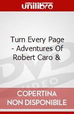 Turn Every Page - Adventures Of Robert Caro & dvd