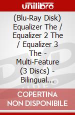 (Blu-Ray Disk) Equalizer The / Equalizer 2 The / Equalizer 3 The - Multi-Feature (3 Discs) - Bilingual [Edizione: Francia] brd