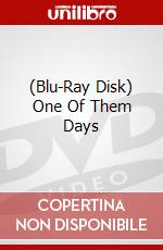 (Blu-Ray Disk) One Of Them Days brd