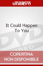 It Could Happen To You dvd