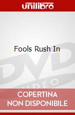 Fools Rush In dvd