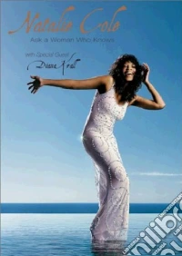 Natalie Cole. Ask A Woman Who Knows dvd