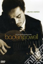 Baden Powell. Velho Amigo. O Universo Musical dvd