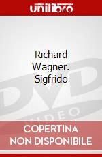 Richard Wagner. Sigfrido dvd