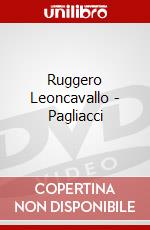 Ruggero Leoncavallo - Pagliacci dvd