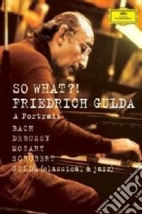 Friederich Gulda - So What? dvd