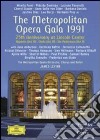 Metropolitan Opera Gala 1991. 25th Anniversary at Lincoln Center dvd