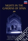 Nights In The Gardens Of Spain dvd