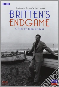Benjamin Britten - Britten's Endgame - Britten dvd
